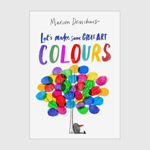  Laurence King Publishing Book Book Lets Make Some Great Art Colours