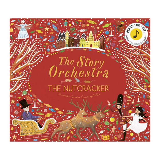 THE STORY ORCHESTRA: THE NUTCRACKER